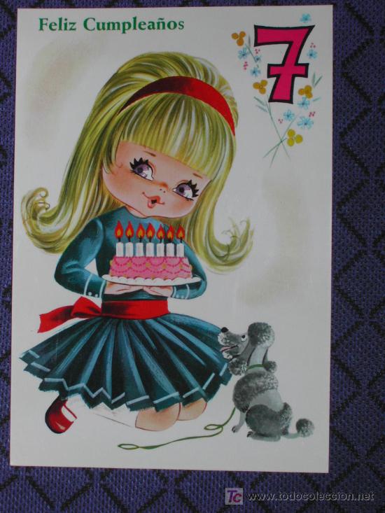 Postkarten: POSTAL INFANTIL - A&ntilde;os - FELIZ SEPTIMO CUMPLEA&Ntilde;OS (Ni&ntilde;a) - A&ntilde;os 70.