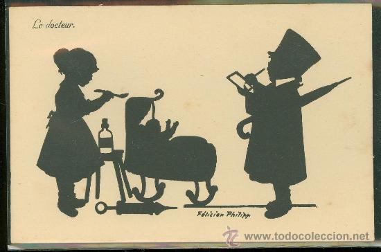 Postkarten: TARJETA POSTAL, LE DOCTEUR. EL DOCTOR , N&ordm; 40, FELICIEN PHILIPP