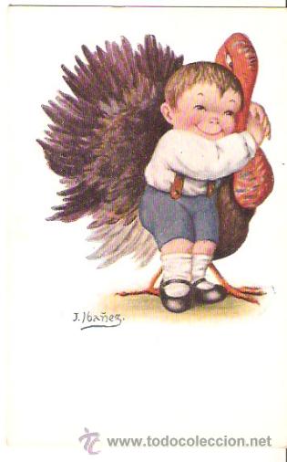 Postcards: POSTAL ILUSTRADA. Ni&ntilde;o con pavo. Ed. VICTORIA. N&ordm; 506. J. IBA&Ntilde;EZ.Vell i Bell