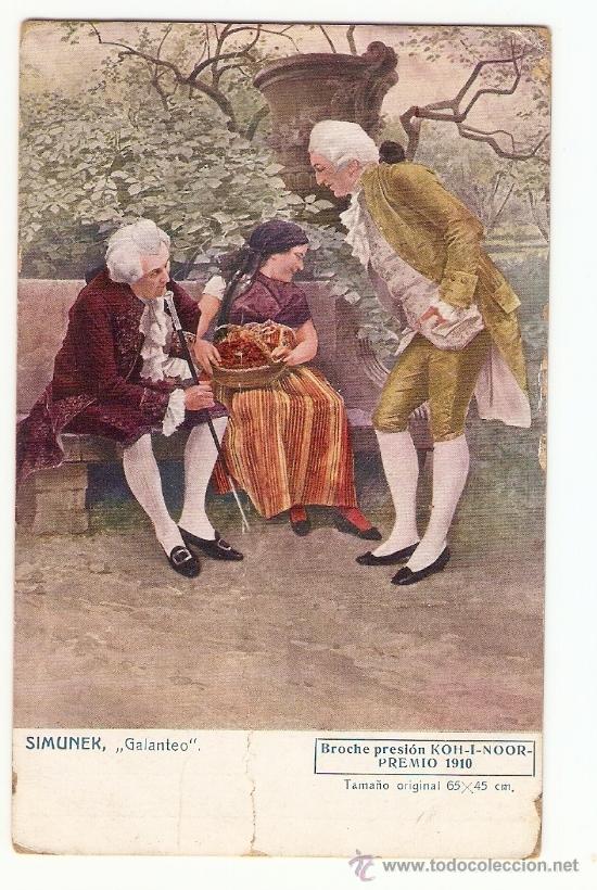 Postales: ESPA&Ntilde;A, SIMUNEK, GALANTEO, BROCHE A PREION KOH-I-NOOR, CIRCULADA CON SU SELLO