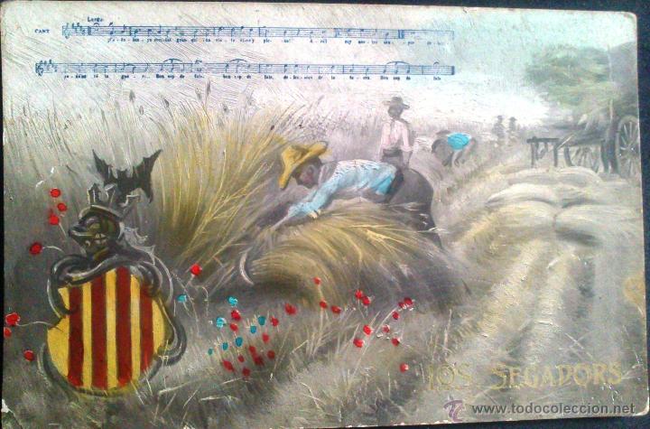 Postales: POSTAL CATALANISTA, ELS SEGADORS, PENTAGRAMA Y LETRA DE LA CANCION