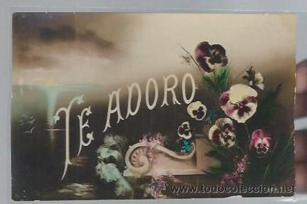 Cartoline: TARJETA POSTAL DE FLORES, TE ADORO, FOTOCELERE ITALY