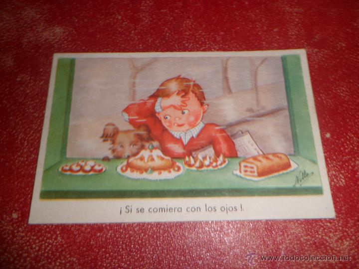 Cartes Postales: POSTAL INFANTIL ---- &iexcl; SI SE COMIERA CON LOS OJOS ! --- ILUSTRADOR NILLO --- SERIE A