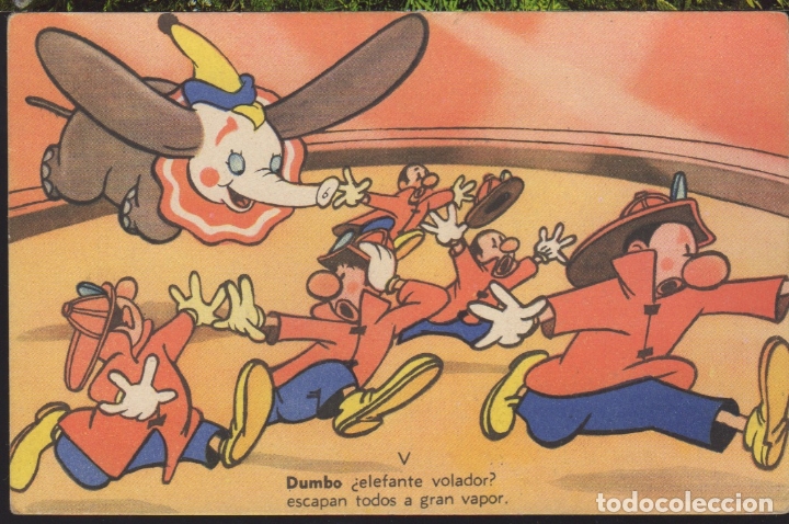 Postales: muy buena postal de dumbo  - elefante volador - escapan todos a gran vapor - ed. alas