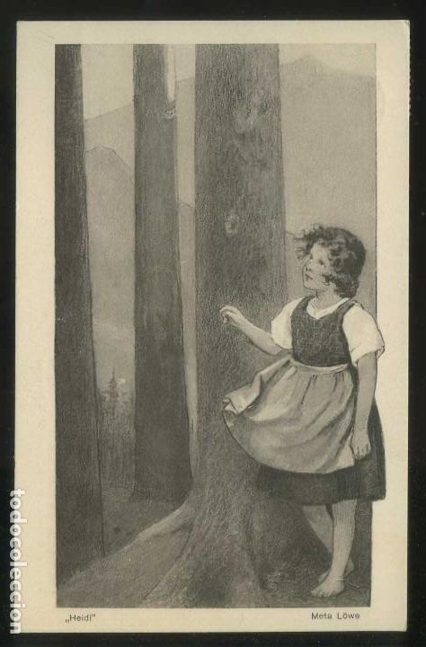 Postales: Ilustra *Meta L&ouml;we* Titulo *Heidi* Ed. Brunner & C&ordm; n&ordm; 30. Circulada 1930.