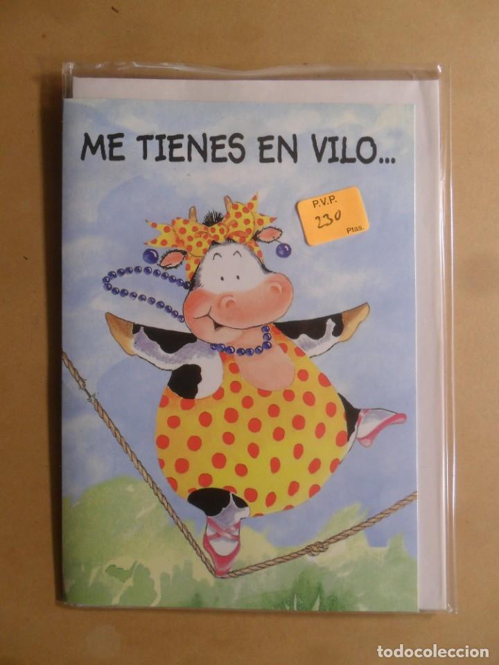 Cartoline: TARJETA DE FELICITACION - ME TIENES EN VILO&hellip; - NUEVA SIN USAR