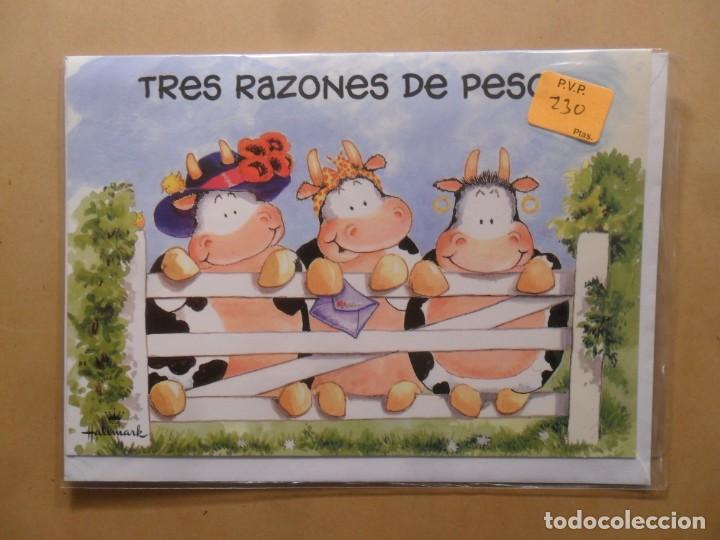 Cartoline: TARJETA DE FELICITACION - TRES RAZONES DE PESO&hellip; - NUEVA SIN USAR