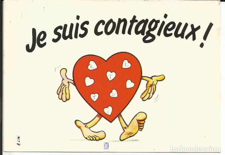Postais: POSTAL *JE SUIS CONTAGIEUX * - A. LIN - COLEC. COEUR - ED. ART DELTA