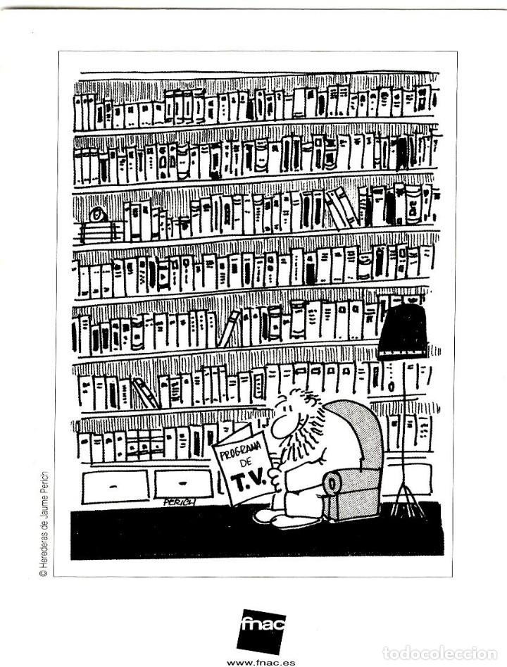 Postcards: FNAC - 50&ordm; - 2006 - Aniversario de la Televisi&oacute;n - Dibujo de Perich - 150x105 - In&eacute;dita en Todocolec