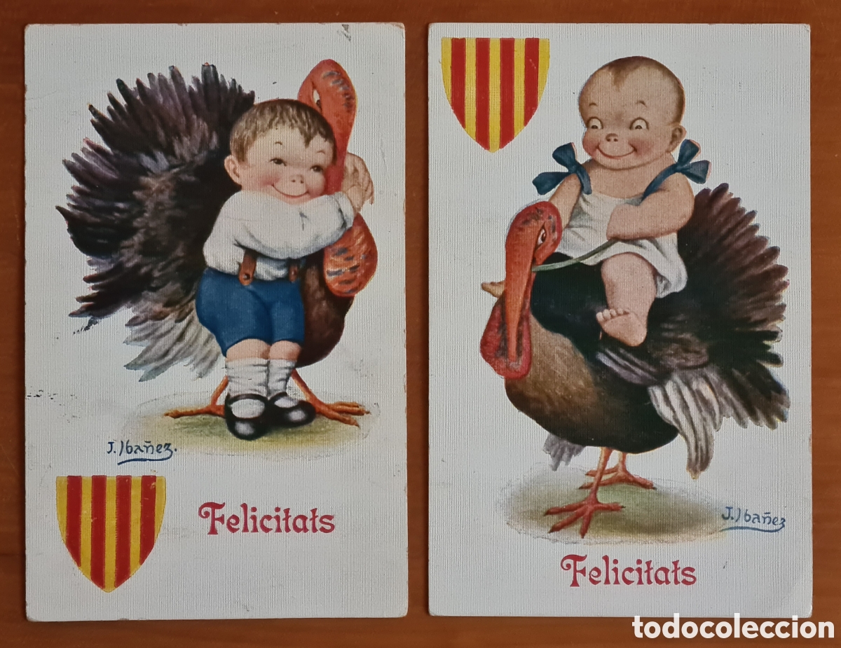 Postales: Antiguas 2 Postales Catalanistas Navidad Ni&ntilde;o Beb&eacute; Pavo Felicitats Gall d'Indi J. Ib&aacute;&ntilde;ez Caricatura