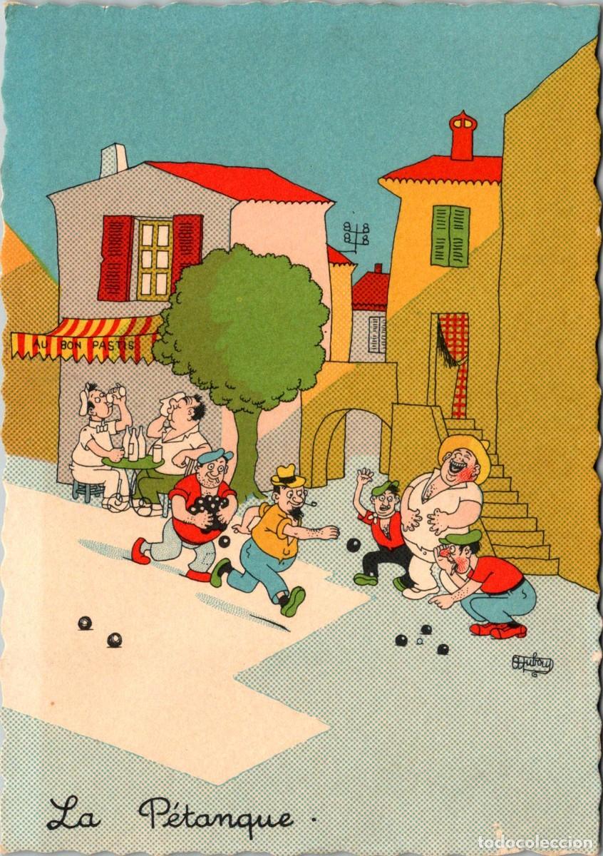 Postkarten: La petanque - Ilustra Dubout -Postal Humor&iacute;stica Francesa - Ed. du Moulin n&ordm; 37 A - 148x105mm