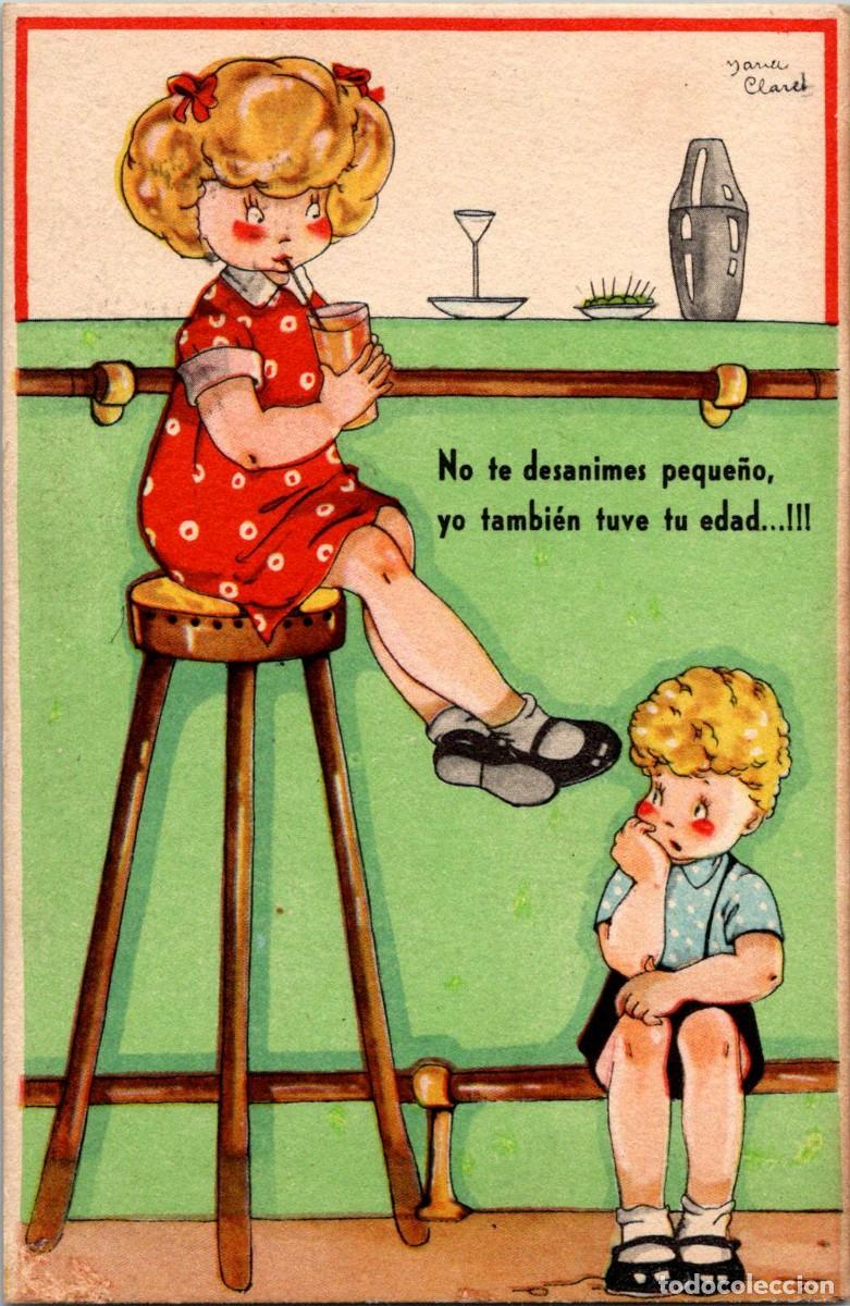 Cartes Postales: No te desanimes peque&ntilde;o, yo tambi&eacute;n tuve tu edad...! - Col. Mar&iacute;a Claret Serie O n&uacute;m. 5 - 135x88mm