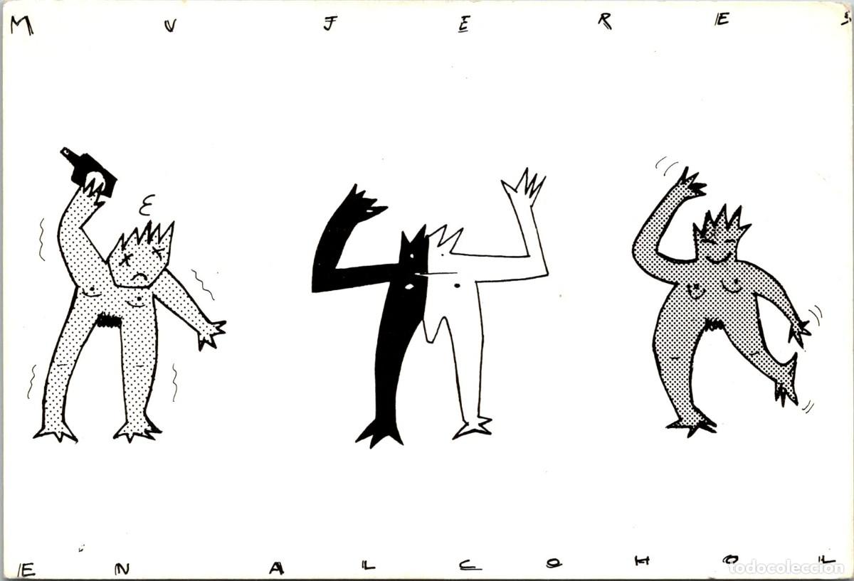 Cartes Postales: Mujeres en Alcohol - Ninot II - (c) C&eacute;sar Avanger 1989 - Ediciones para locos - 149x100mm