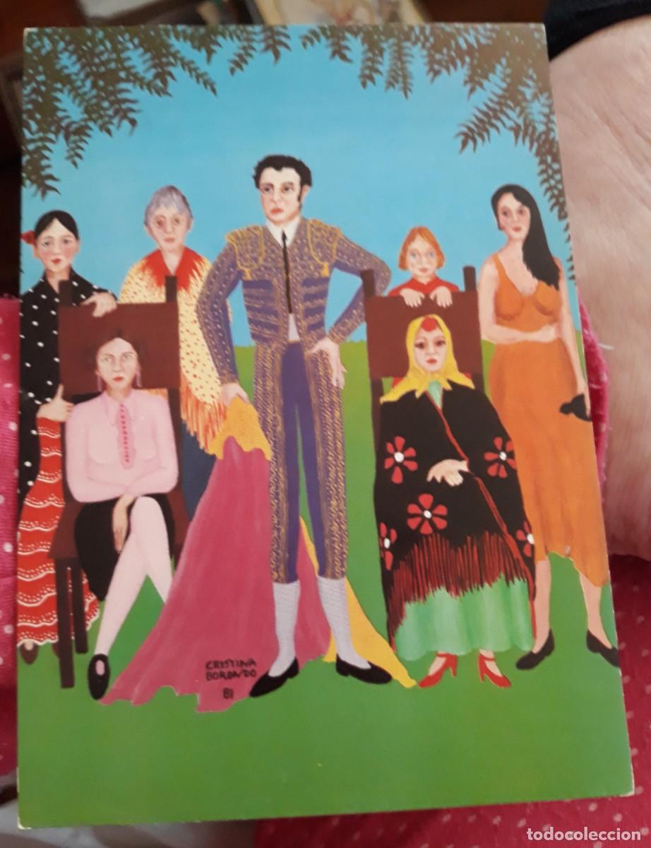 Postais: -83851 POSTAL PINTURA EL TORERO Y SUS MUJERES, POR CRISTINA BORONDO, AN-77, A&Ntilde;O 1981
