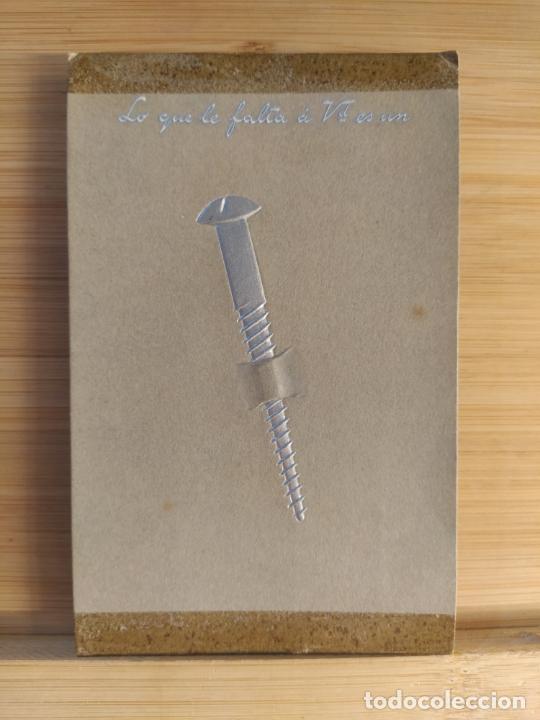 Postkarten: LO QUE LE FALTA A USTED ES UN TORNILLO-POSTAL ANTIGUA-(104.663)