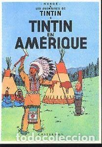 Postales: TINTIN en Am&eacute;rique Milou Herg&eacute; carte postale cp postcard 20 TIM STRUPPI indiens postal