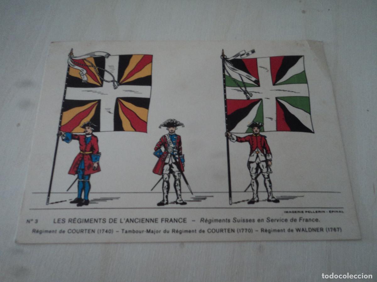Cartoline: LES REGIMENTS DE L`ANCIENNE FRANCE, ED. IMAGERIE PELLERIN, CIRCULADA 1974