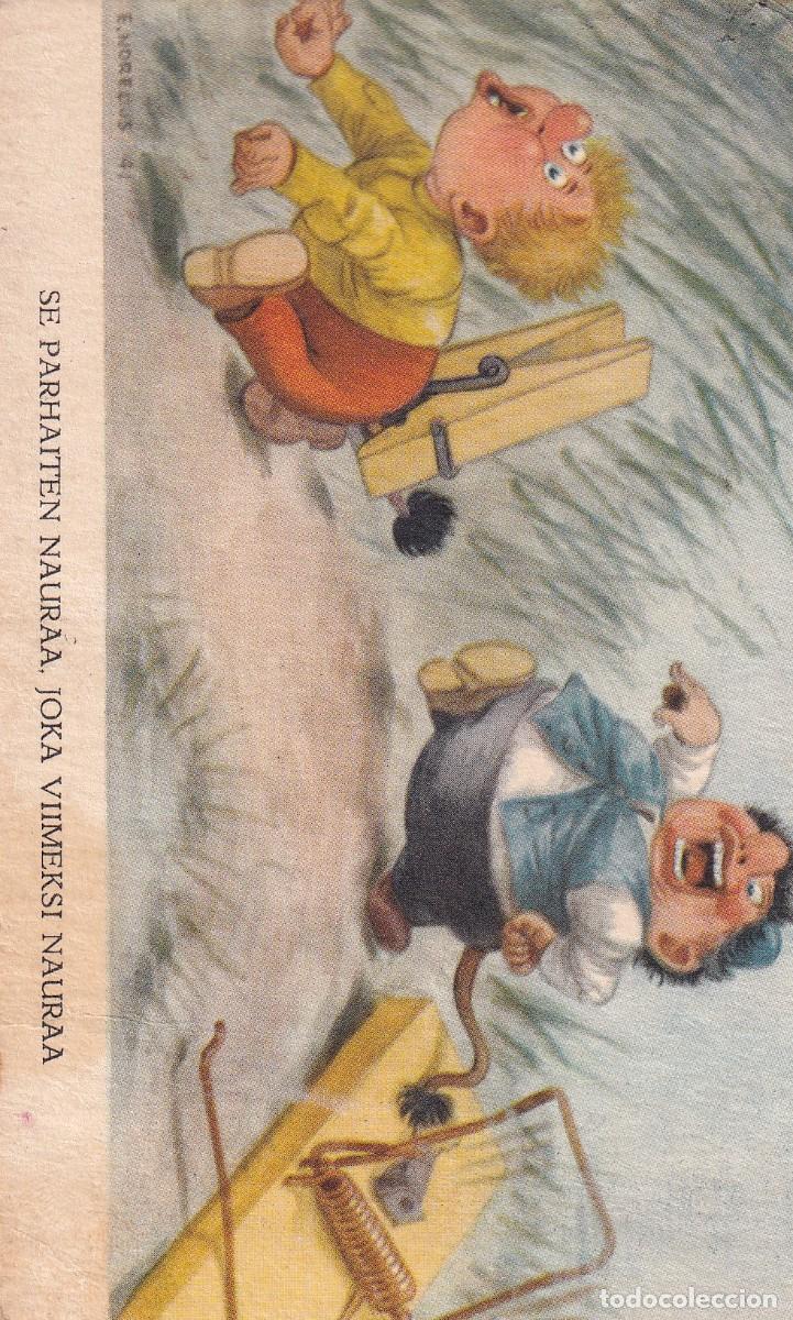 Cartoline: Postal ilustrada. R&iacute;e mejor el que r&iacute;e &uacute;ltimo.