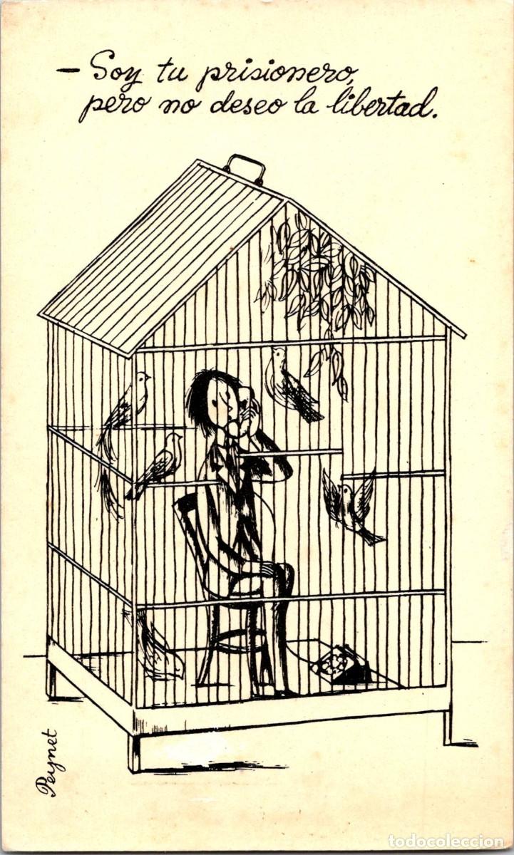 Postais: Peynet - Soy tu prisionero, pero no deseo la libertad - n&ordm; 302 M - DL. B.1406-1962 - 153x92mm
