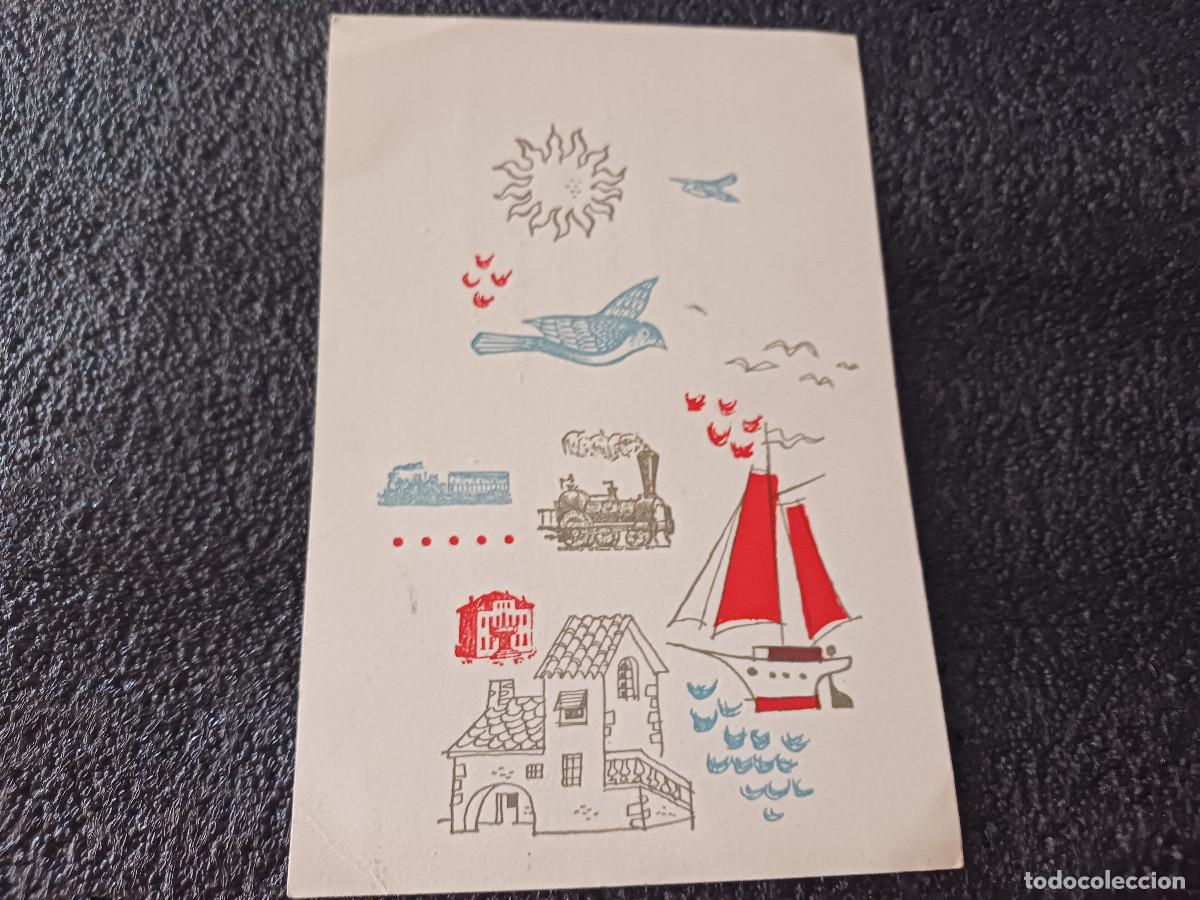 Postais: tarjeta de felicitacion, dibujitos de trenes, casitas, pajaros.....circulada 1962