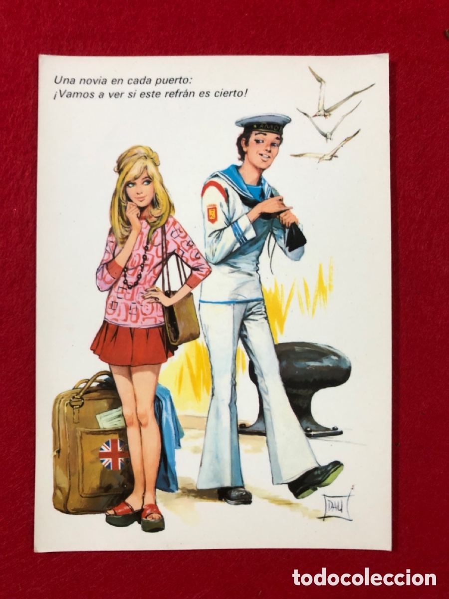 Postais: POSTAL ILUSTRADA , UNA NOVIA EN CADA PUERTO : VAMOS A VER SI &Eacute;STE REFR&Aacute;N ES CIERTO!