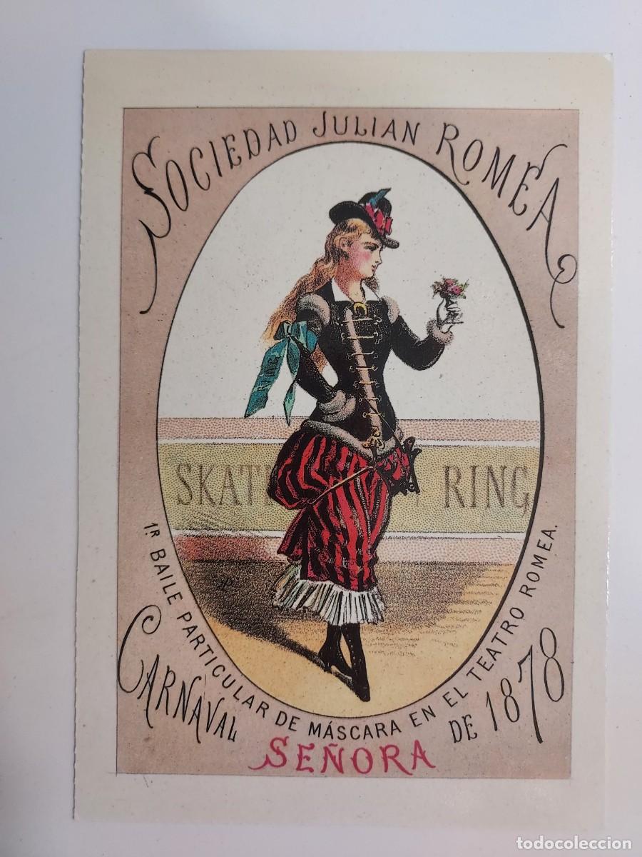 Postais: POSTAL ILUSTRADA. SOCIEDAD JULIAN ROMEA. CARNAVAL 1878. 1&ordm; BAILE PARTICULAR DE MASCARA SE&Ntilde;ORA. 1988