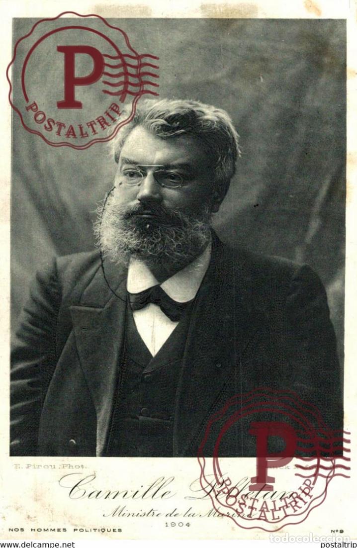Postales: CAMILLE PELLETAN MINISTRE DE LA MARINE