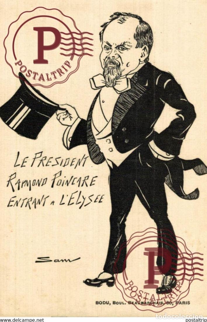 Postales: SAM LE PRESIDENT RAYMOND POINCARE ENTRANT A LELYSEE