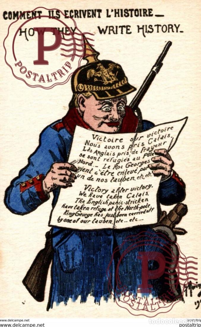 Postales: guerre 1914-18 - dessin illustrateur g morinet COMMENT ILS ECRIVENT LHISTOIRE