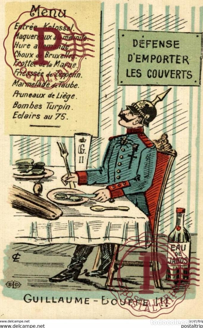 Cartoline: guerre 1914-18 - Illustrateur CARTE SATIRIQUE defense demporter les couverts guillaume bouffe