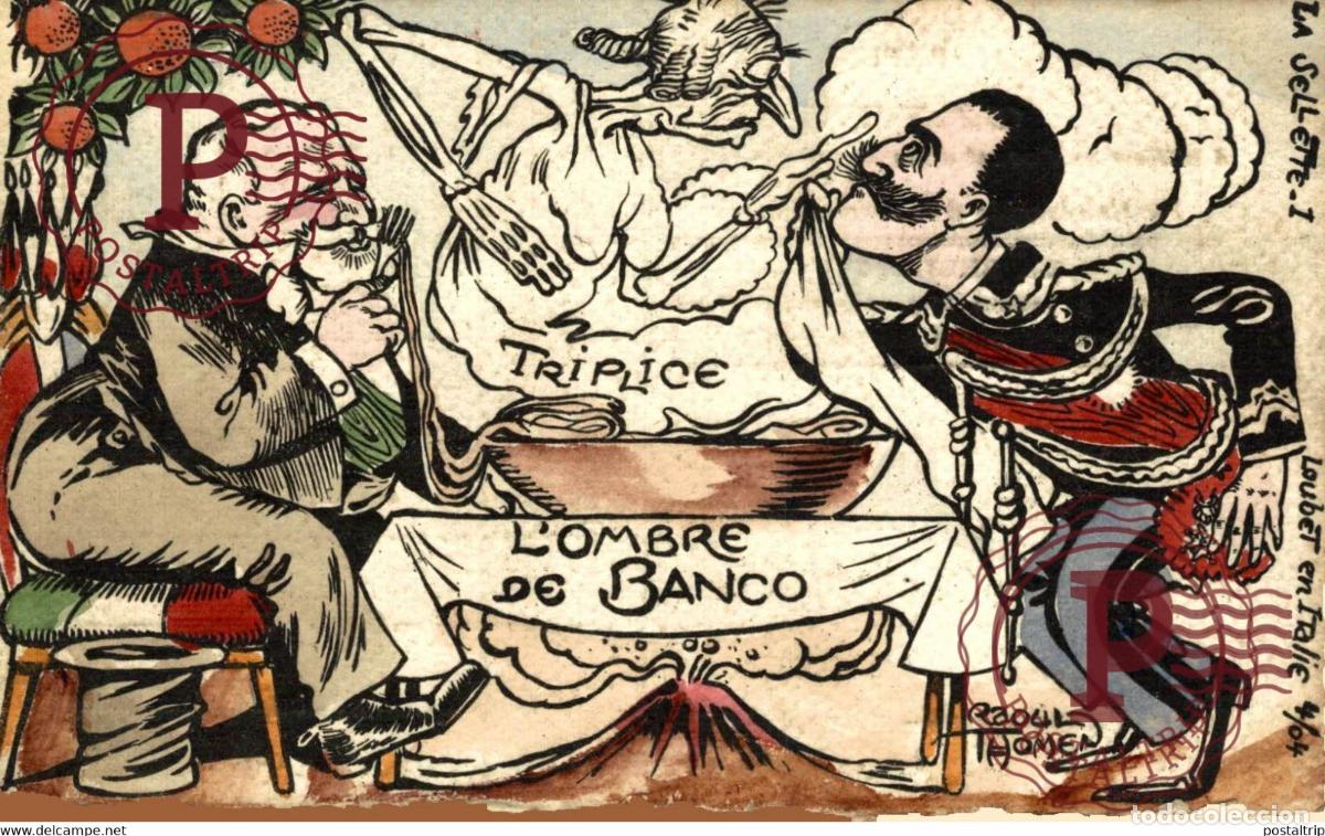 Cartoline: ILLUSTRATEUR RAOUL THOMEN. LA SELLETTE N&ordm; 1 LOUBET EN ITALIE