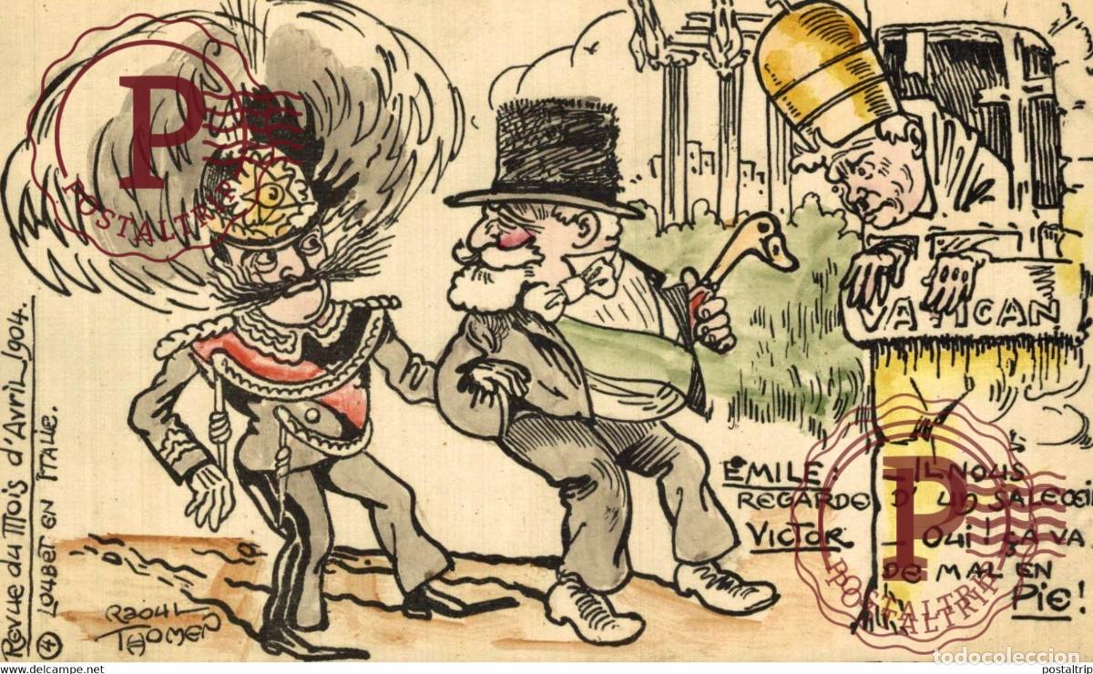 Cartoline: ILLUSTRATEUR RAOUL THOMEN. Revue du Mois dAvril 1904 - 4. LOUBET EN ITALIE.