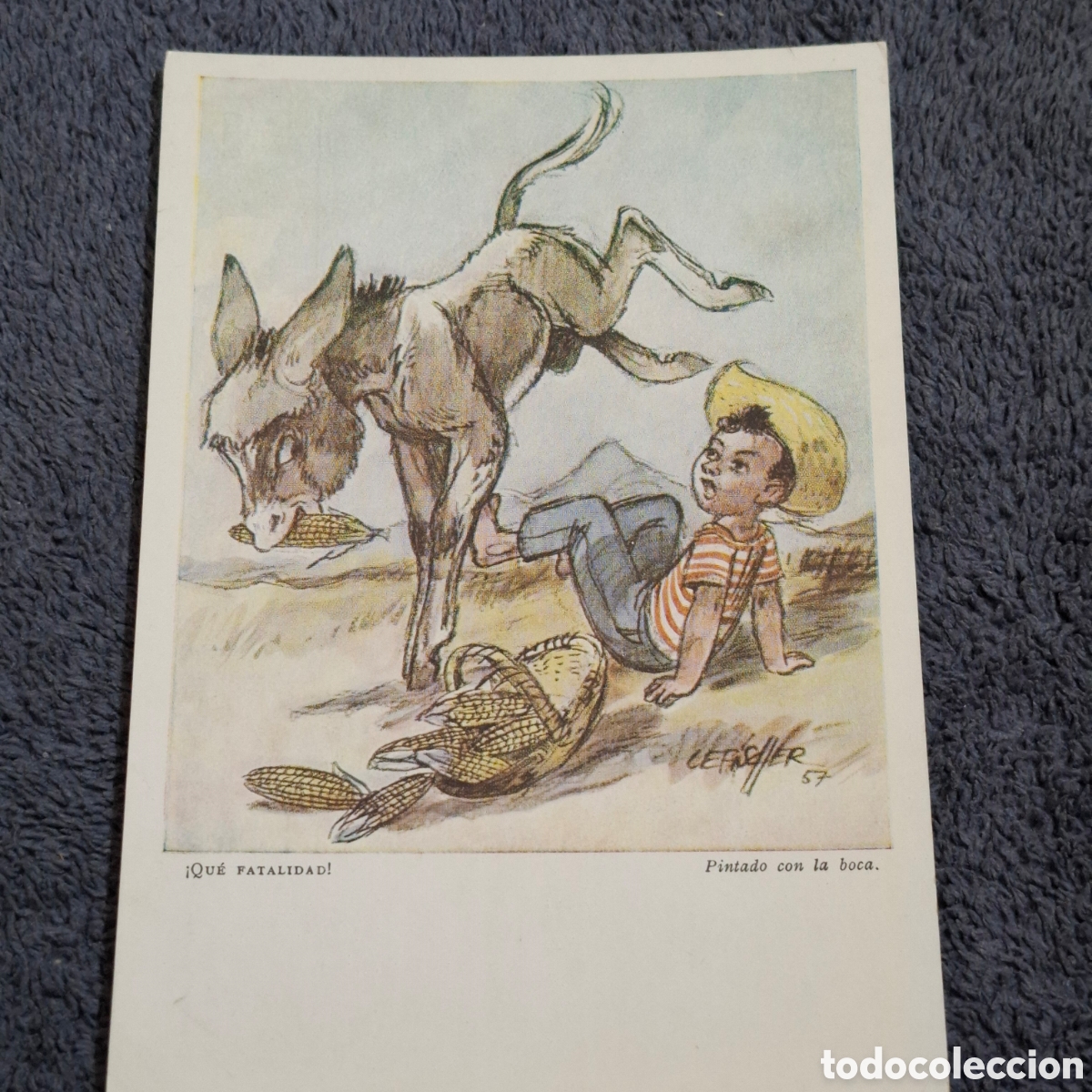 Postales: P10. &iexcl;Qu&eacute; Fatalidad!, Pintado Con La Boca, A&ntilde;o, 1959, Artis-Muti, Sin Circular.