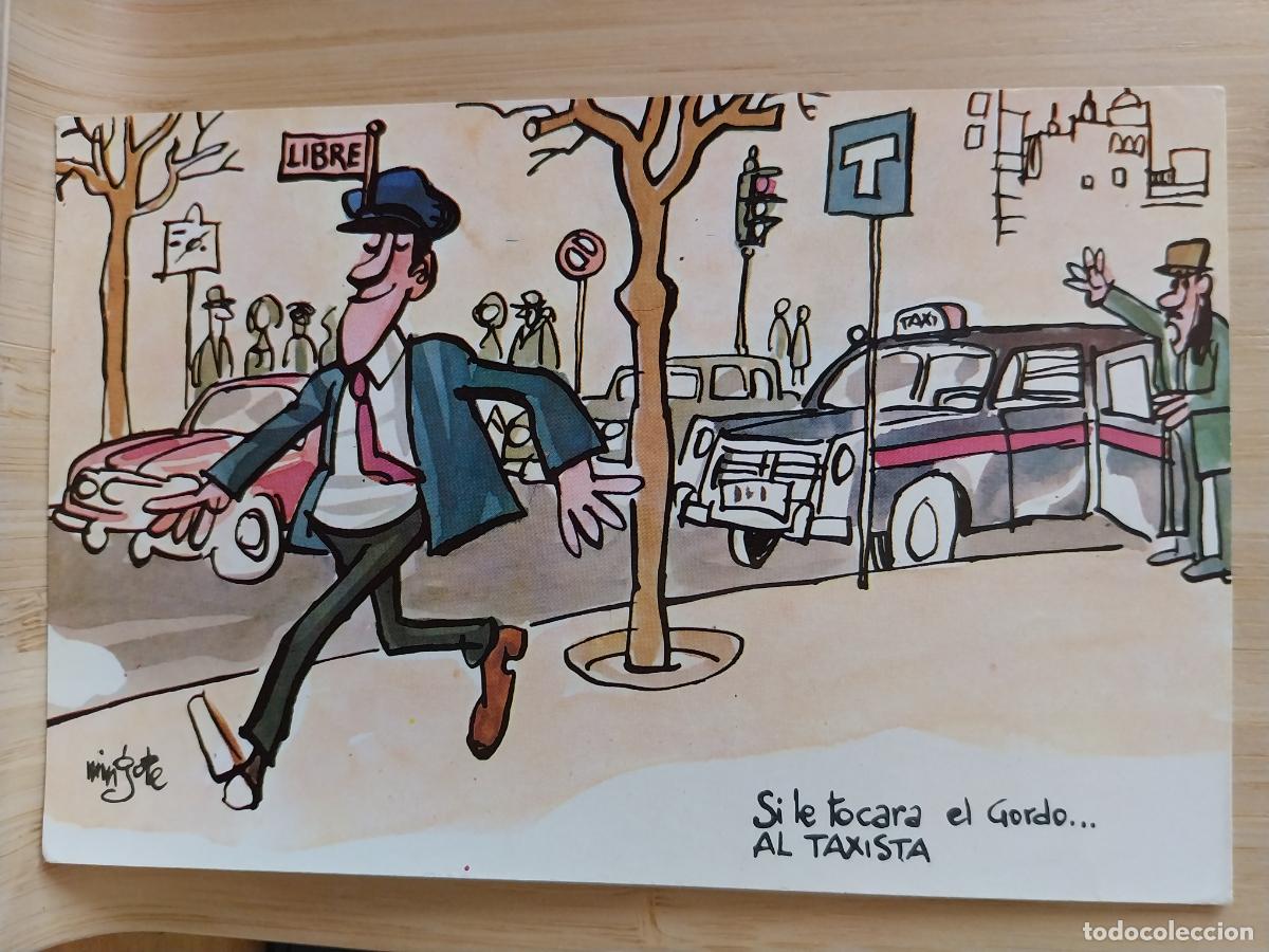 Postales: MINGOTE SERIE E 6 ED LOTERIAS ESCRITA SI LE TOCARA EL GORDO AL TAXISTA