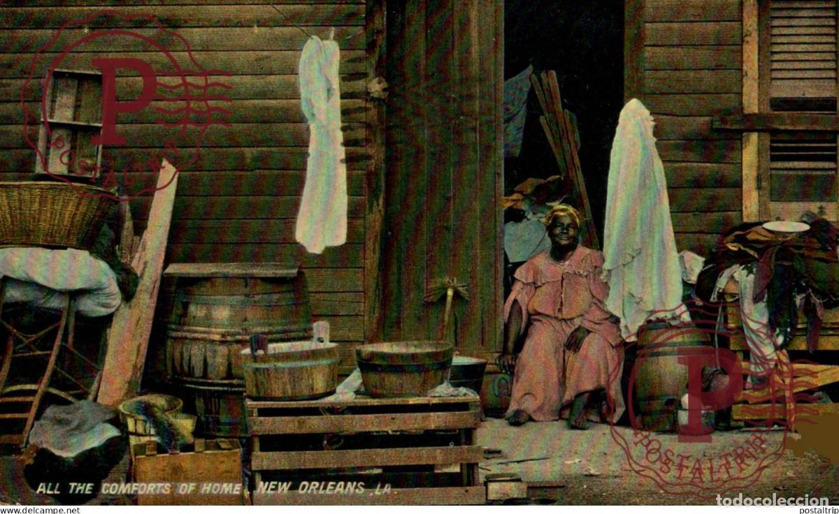 Postales: ETATS UNIS NEW ORLEANS NOUVELLE ORLEANS ALL THE COMFORTS OF HOME afro americana coleccionblack