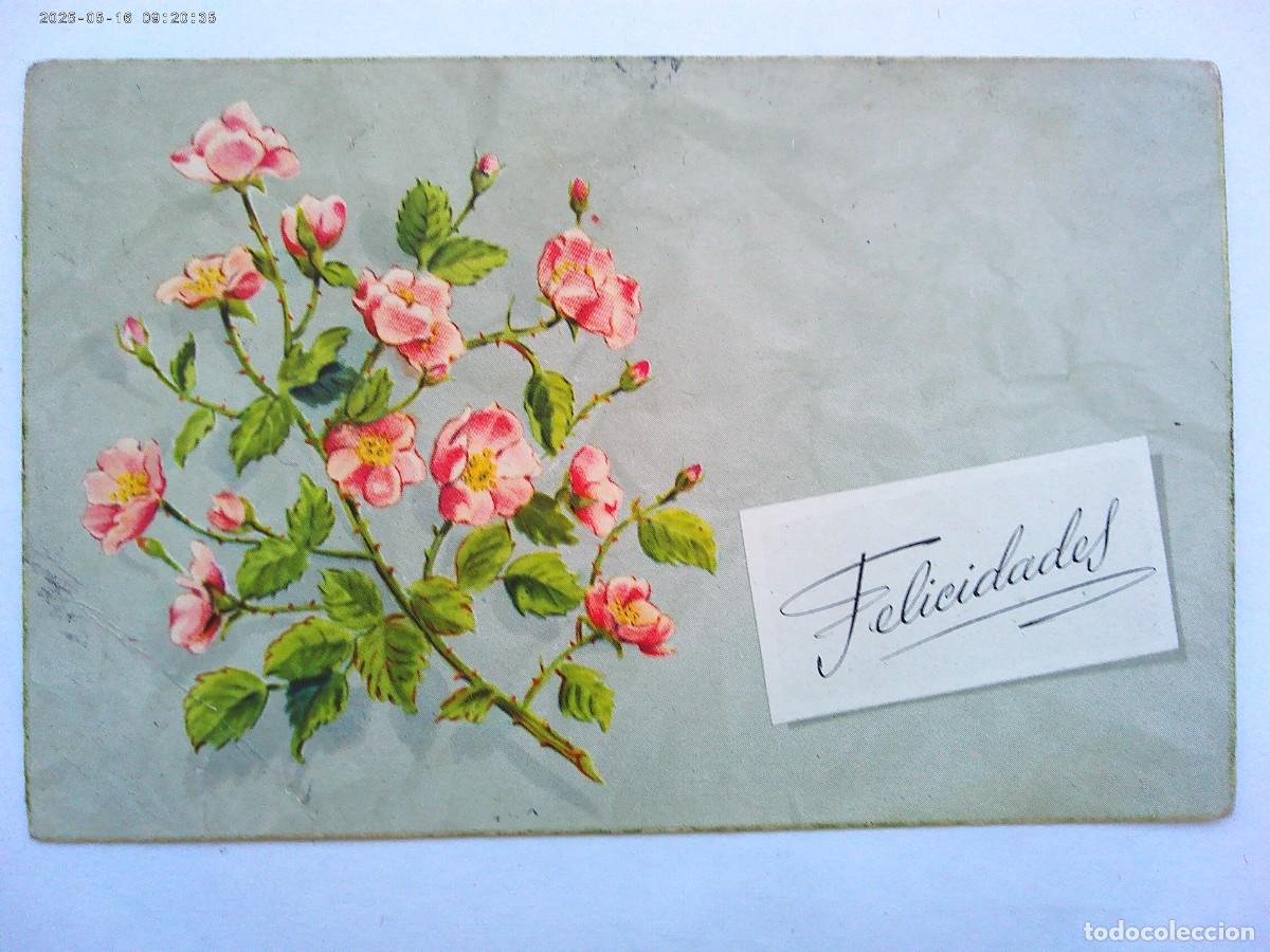 Postkarten: POSTAL PARA FELICITAR CON DIBUJO DE RAMO DE FLORES , ROSAS . A&Ntilde;OS 40