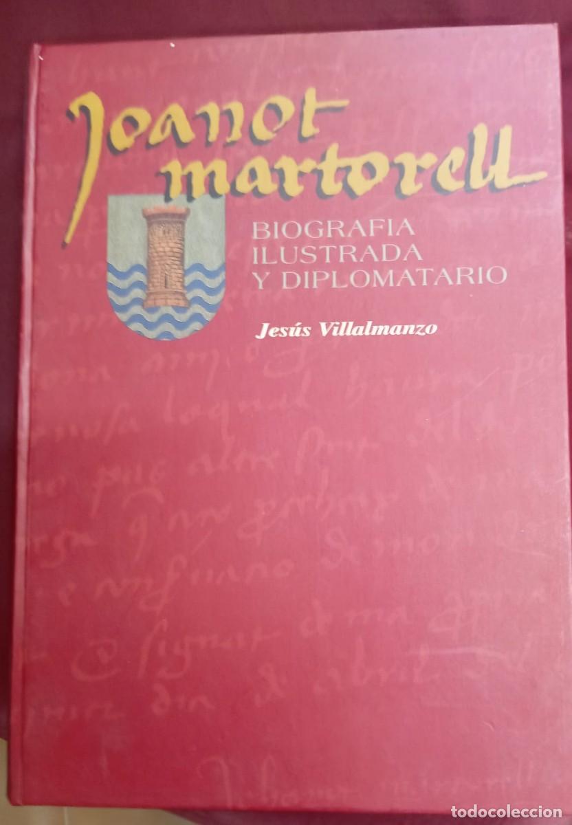 Postales: JOANOT MARTORELL: BIOGRAFIA ILUSTRADA