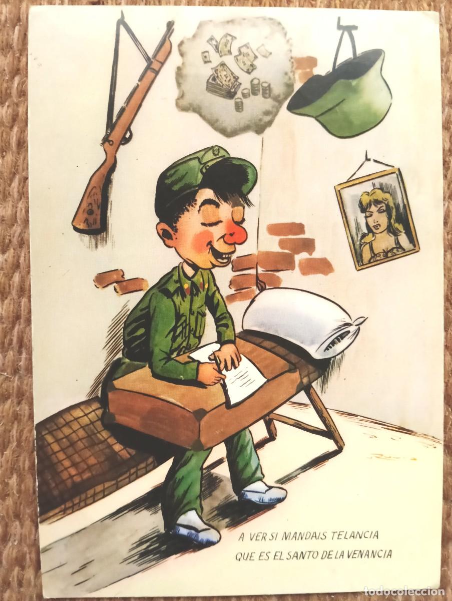 Postales: POSTAL DE LA MILI - A VER SI MANDAIS TELANCIA QUE ES EL SANTO DE LA VENANCIA