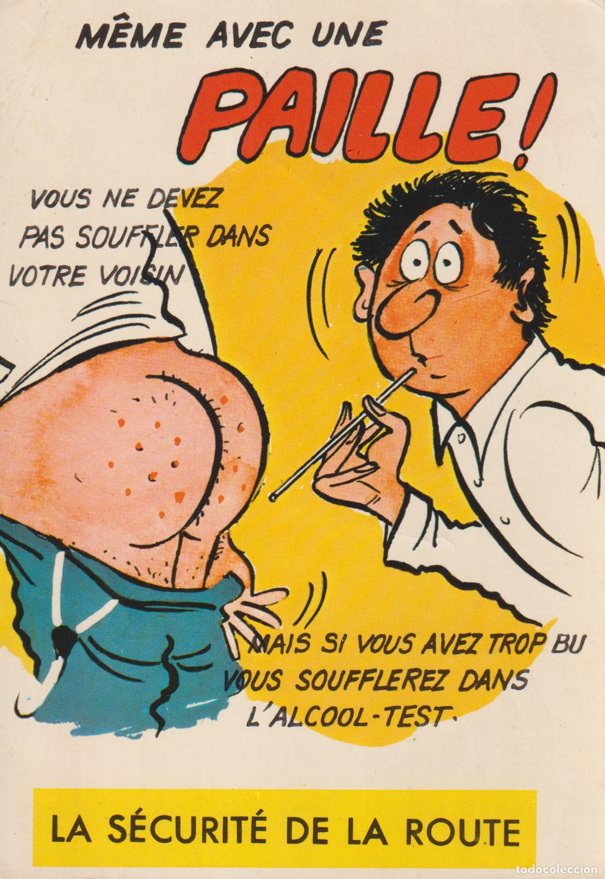 Postales: SERIE SECURIT&Eacute; ROUTI&Egrave;RE, &rdquo;&iexcl;INCLUSO CON UNA PAJITA! NO... &ndash; EDITIONS LYNA 607/4 &ndash; ESCRITA