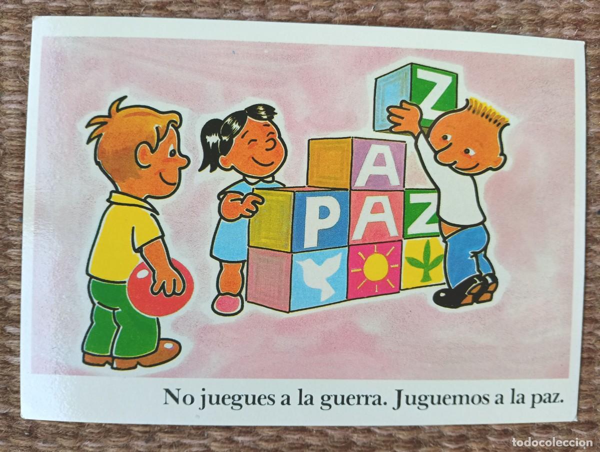 Postales: NO JUEGUES A LA GUERRA, JUGUEMOS A LA PAZ - DIBUJO C. HART