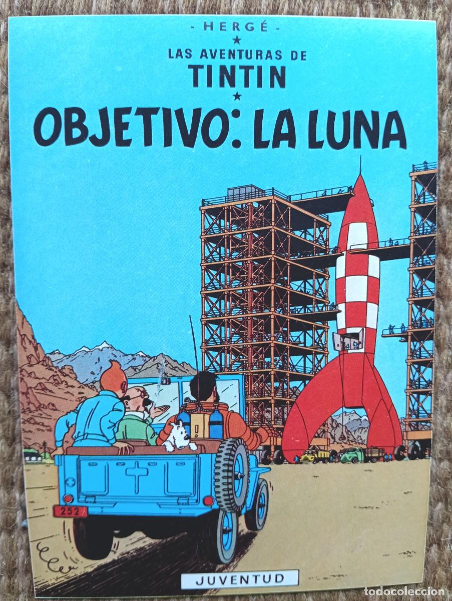 Postales: TINTIN - OBJETIVO LA LUNA - HERGE