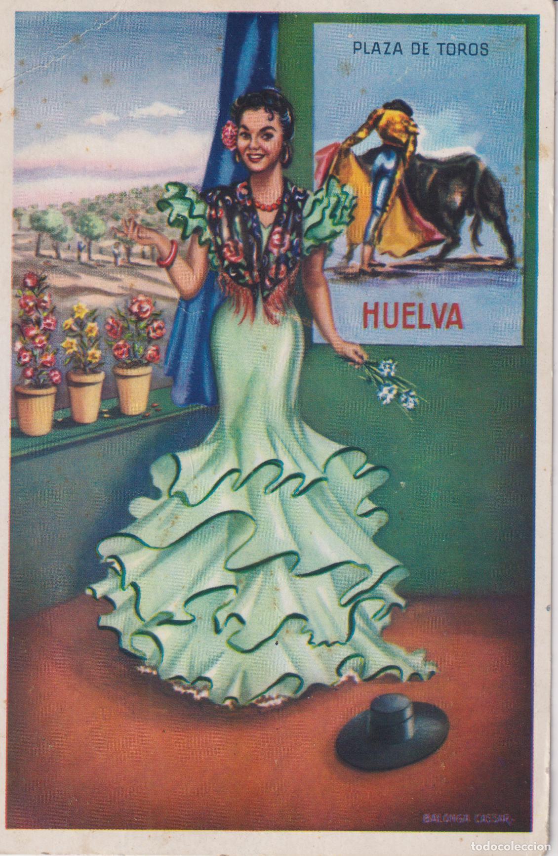 Postales: ILUSTRADOR: BALONGA CASSAR, TRAJE T&Iacute;PICO DE HUELVA &ndash; ED.DOMINGUEZ &ndash; CIRCULADA 1955