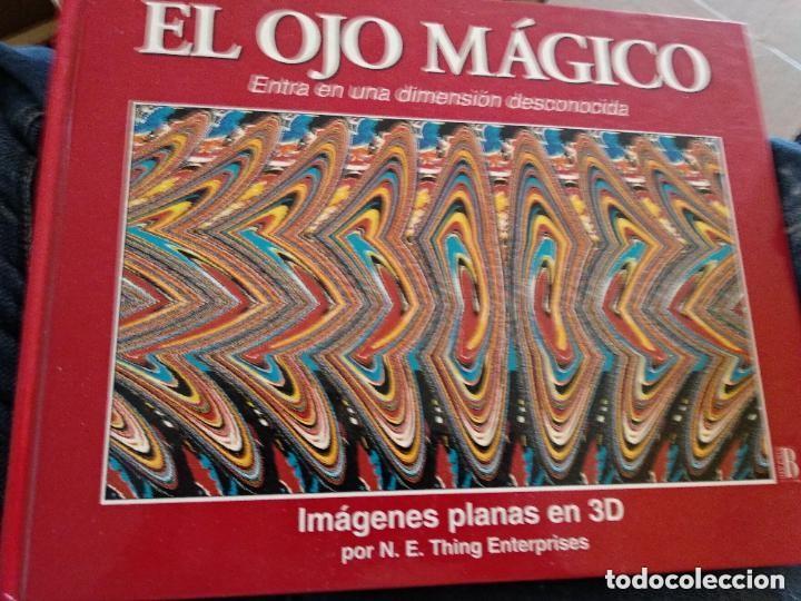 Postales: El ojo m&aacute;gico. Im&aacute;genes planas en 3D