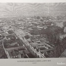 Postales: GRABADO (REPRODUCCION) SANLUCAR DE BARRAMEDA. H 1870-1875 - PROVINCIA 05. Lote 318668388
