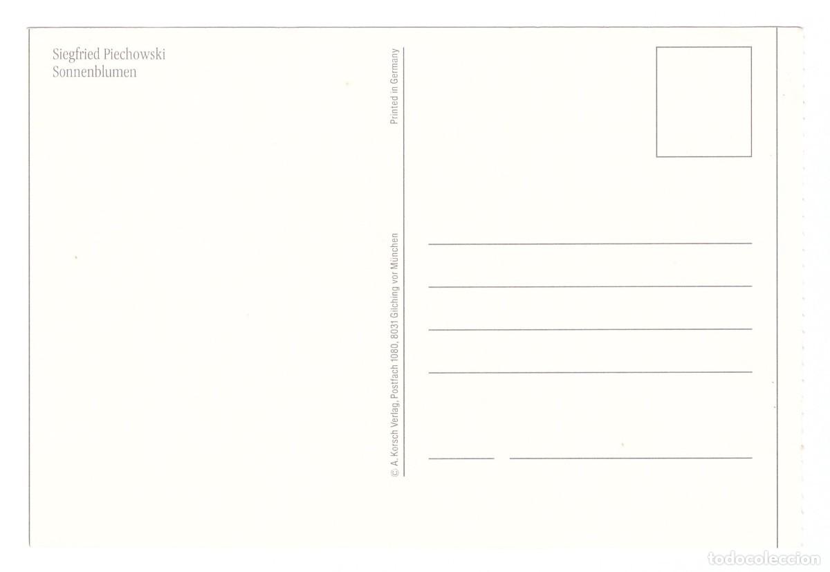 Postales: Siegfried Piechowski. Sonnenblumen. - Foto 2