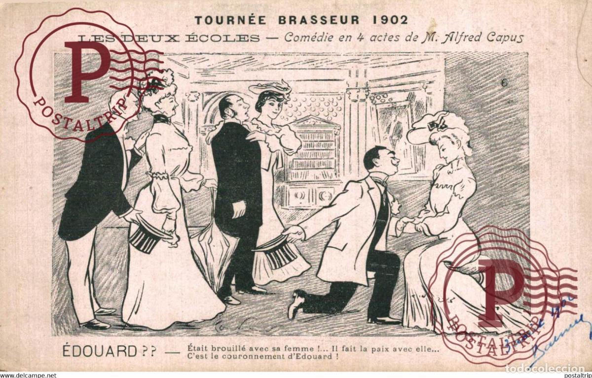 Postales: Tourn&eacute;e Brasseur 1902 Les deux &eacute;coles - Com&eacute;die de Alfred Capus th&eacute;atre illustration Illustrateur il