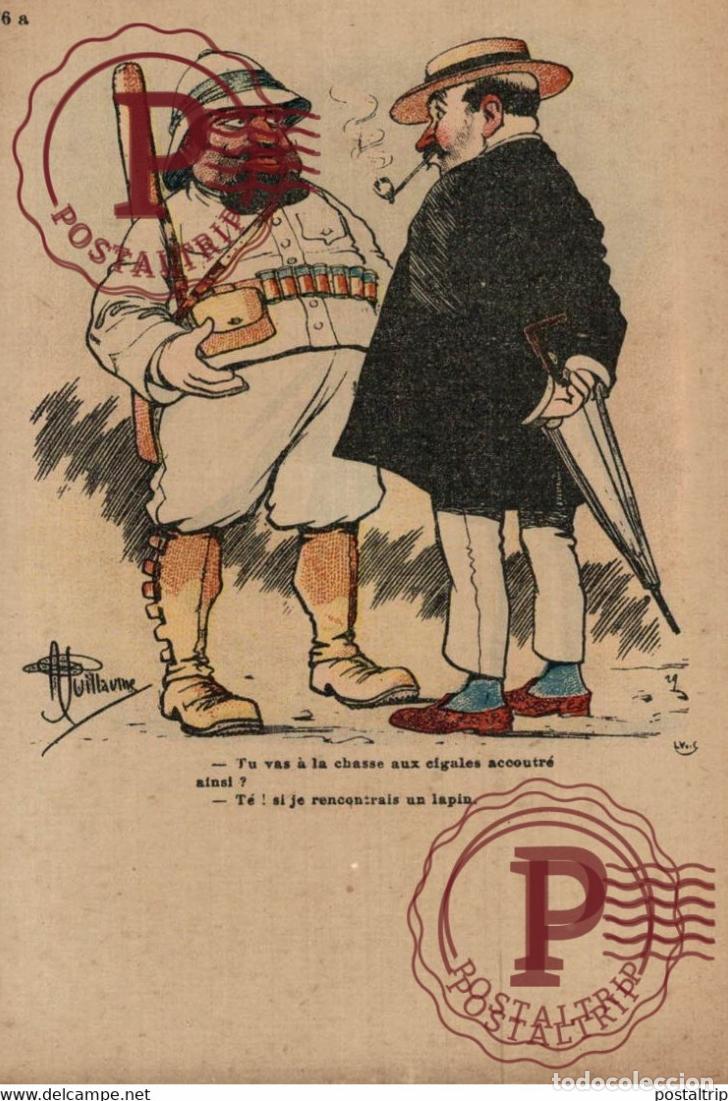 Postales: Illustrateur Albert Guillaume:Tu vas &agrave; la chasse aux cigales accoutr&eacute; ainsi ? ILLUSTRATOR ILLUSTRATE