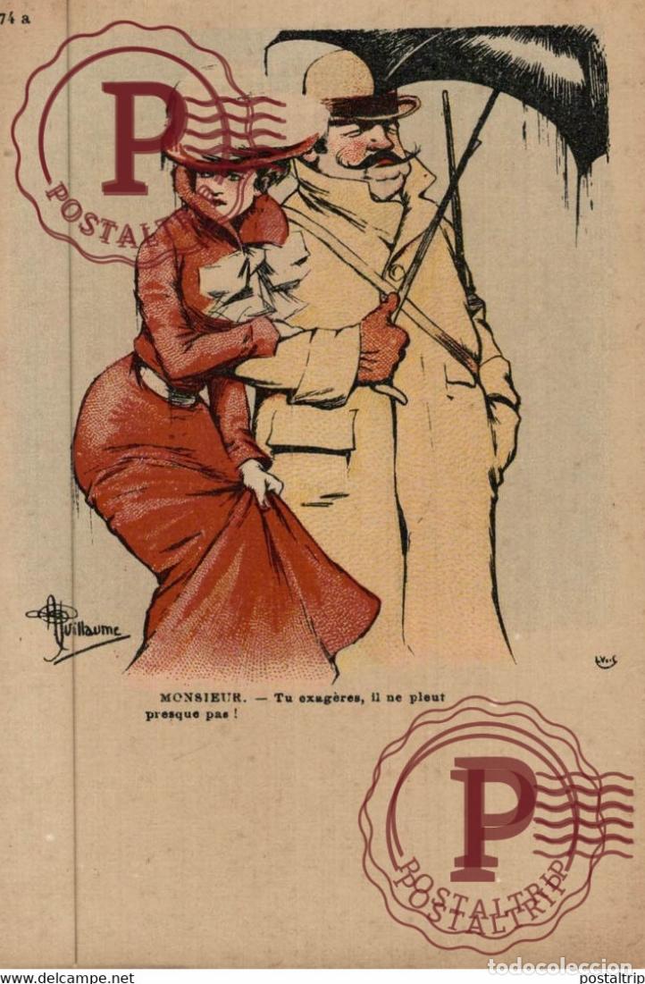 Postales: Illustrateur Albert Guillaume:Monsieur, tu exag&egrave;re, il pleut presque pas! ILLUSTRATOR ILLUSTRATEUR