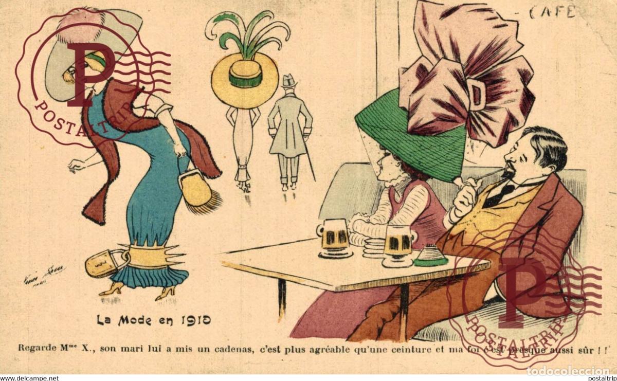 Cartoline: ILLUSTRATEUR XAVIER SAGER La Mode en 1910 - Regarde Mme X., son mari lui a mis un cadenas, ...