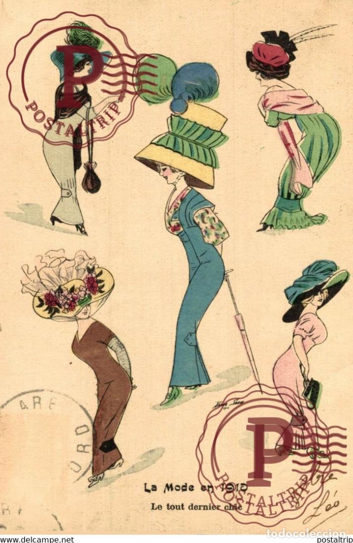 Cartoline: ILLUSTRATEUR XAVIER SAGER Femmes avec chapeau - Femme - Chapeaux - La mode en 1910 LE TOUT DERNIER C